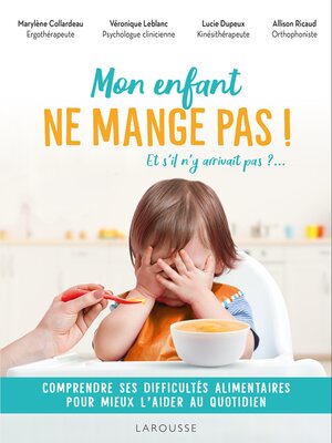 cover image of Mon enfant ne mange pas !